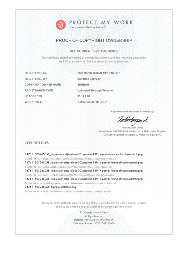 Certificat d'authenticité collection JE TE LOUE - SHEBAH HOME DECOR création originale protégée Psaume 139:14
